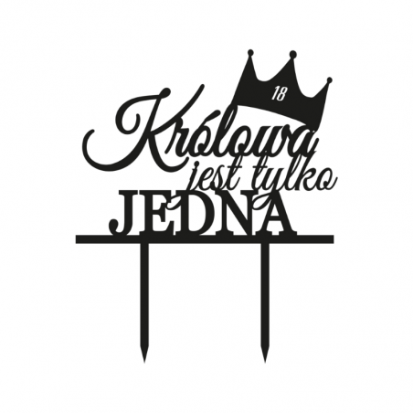 Topper Królowa Jest Tylko Jedna CZARNY 016 Sweet Decor