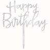 Srebrny Topper - Happy Birthday - akrylowa dekoracja na tort - wys. 14 x szer. 12.5 cm