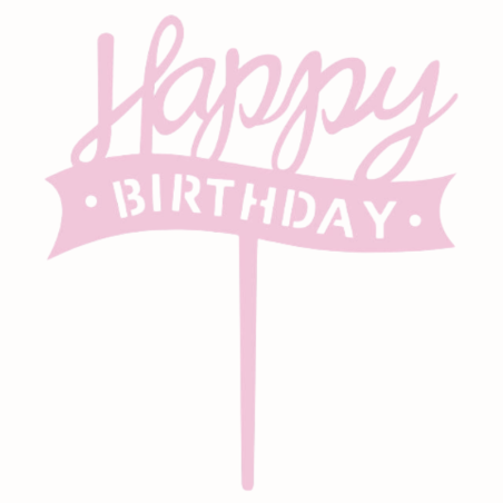 Różowy Topper - Happy Birthday z szarfą - akrylowa dekoracja na tort - wys. 14 x szer. 12 cm