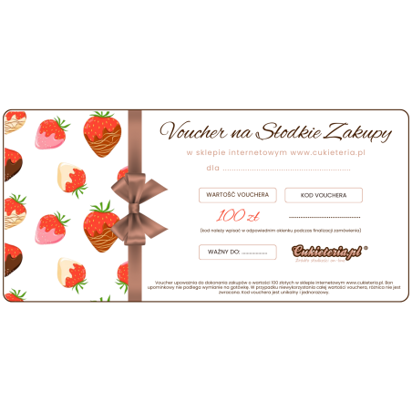 VOUCHER O WARTOŚCI 100 ZŁOTYCH - NA ZAKUPY W SKLEPIE INTERNETOWYM CUKIETERIA.PL