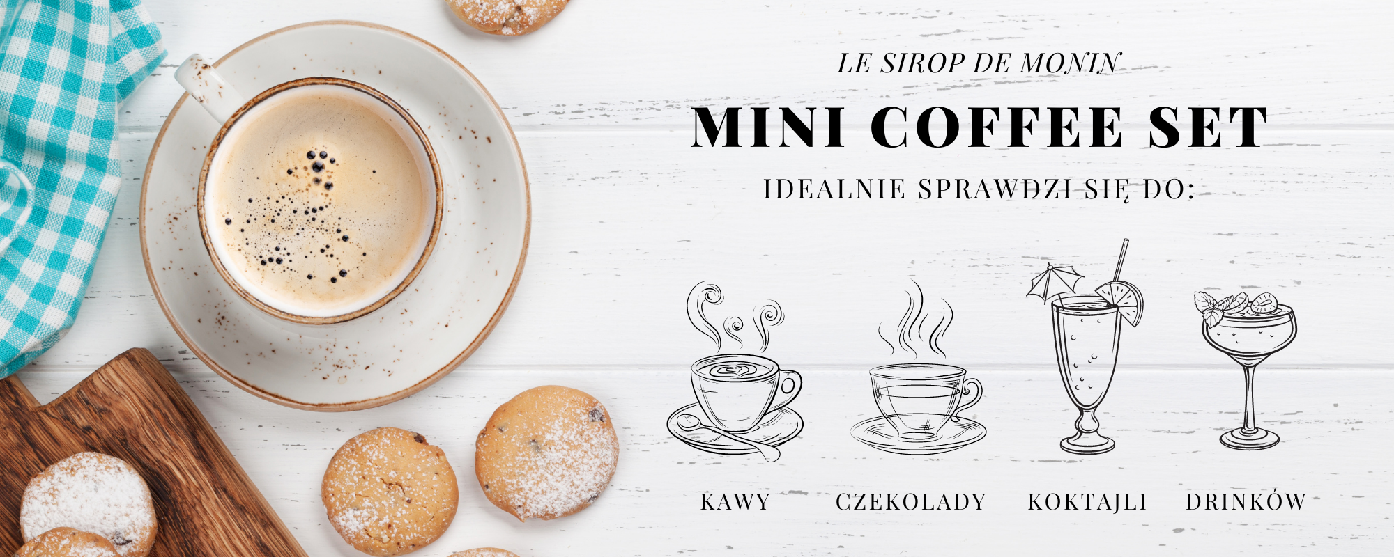 ZASTOSOWANIE SYROPÓW MONIN
