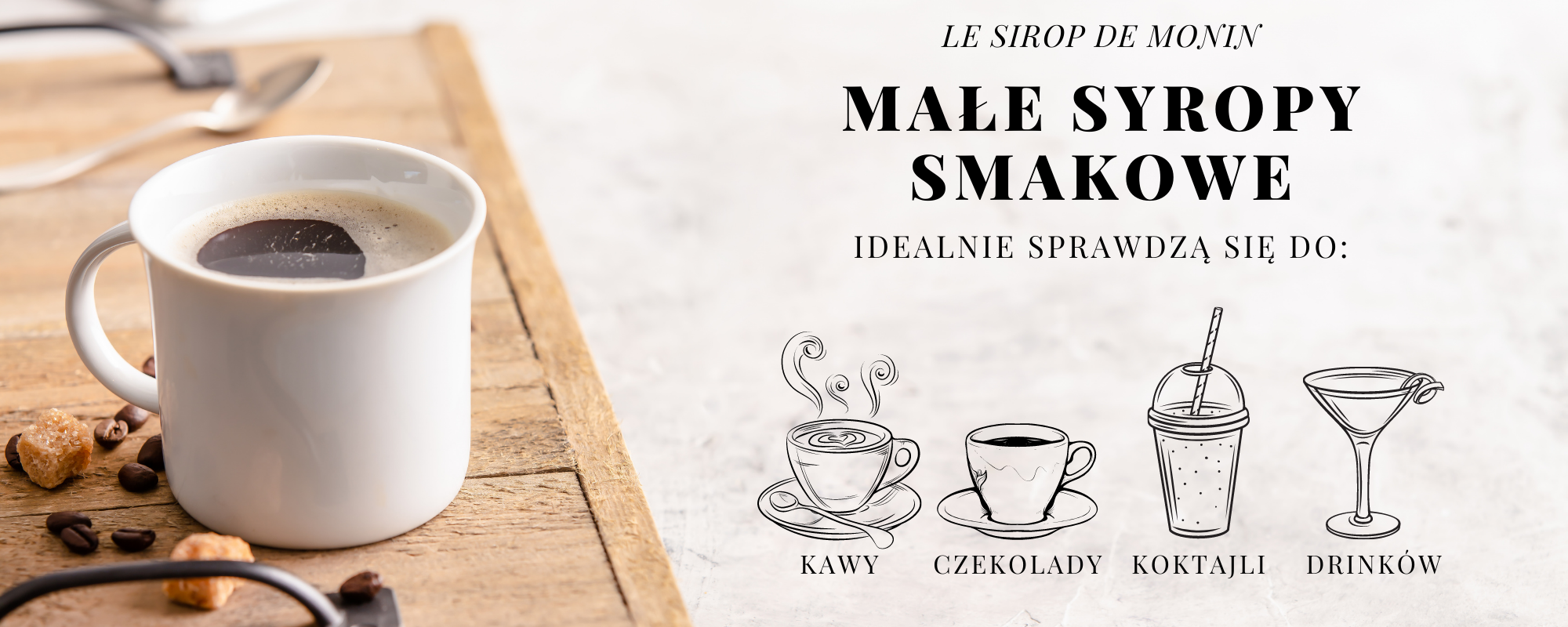 ZASTOSOWANIE SYROPÓW MONIN