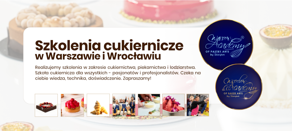 Szkolenia Cukiernicze Akademia WAPAS